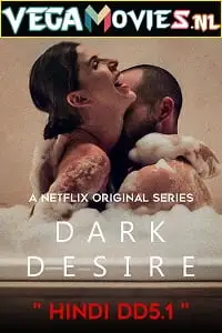 18 dark desire season 1