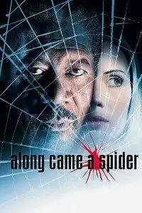 along came a spider 2001