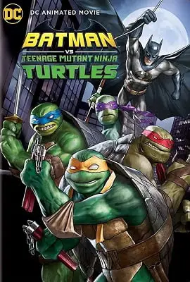 batman vs teenage mutant ninja turtles 2019