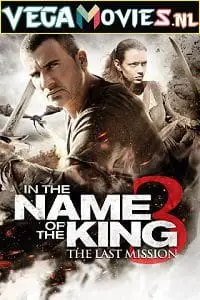 in the name of the king 3 the last mission 2014