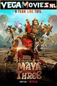 maya and the three season 1