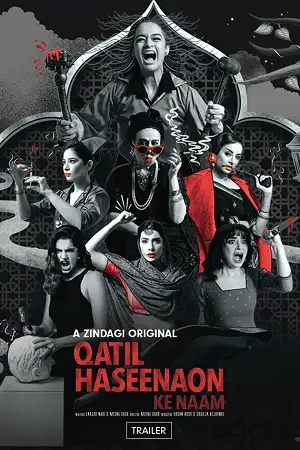 qatil haseenaon ke naam 2021