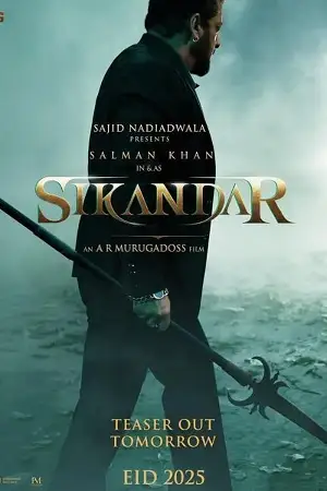sikandar official teaser salman khan sajid nadiadwala a.r. murugadoss eid new film 2025