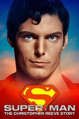 super man the christopher reeve story 2024