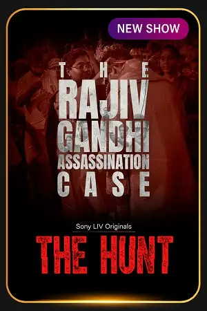 the hunt the rajiv gandhi assassination case season 1