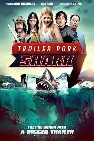 trailer park shark 2017