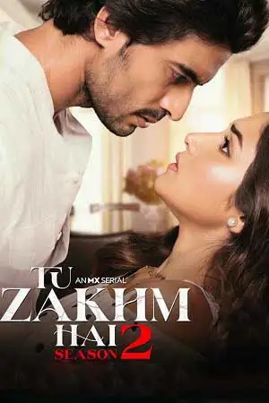 tu zakhm hai season 2