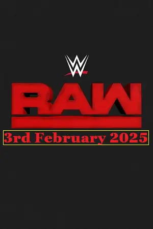 wwe monday night raw 3rd february 2025