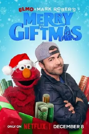 elmo and mark rober s merry giftmas 2025